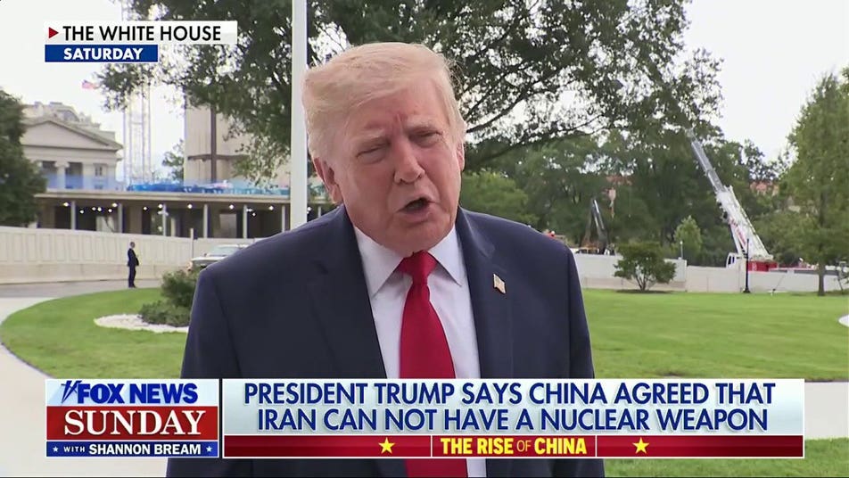 Trump says China agreed Iran cannot have a nuclear weapon