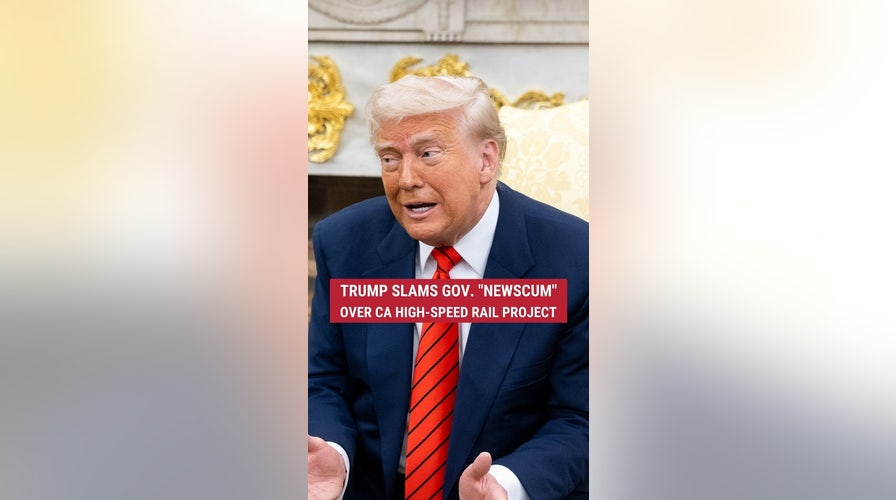President Donald Trump slams California Gov. Gavin Newsom over mismanagement and overspending on the state’s high-speed rail project