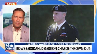 Throwing out of Bowe Bergdahl's desertion charge a 'slap in the face': Rep. Michael Waltz - Fox News