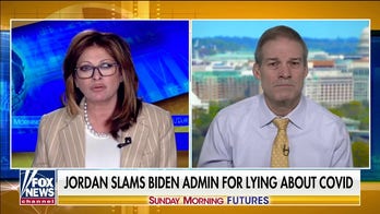Jim Jordan rips Fauci over COVID-19 origins: 'This is the pattern we see from the Biden administration'