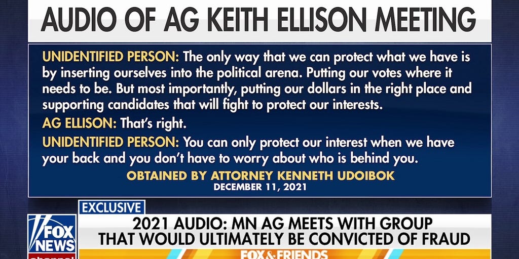 Audio of 2021 Ellison meeting with convicted Minnesota fraudsters resurfaces