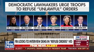 FBI to interview Democrats involved in 'refuse orders' video