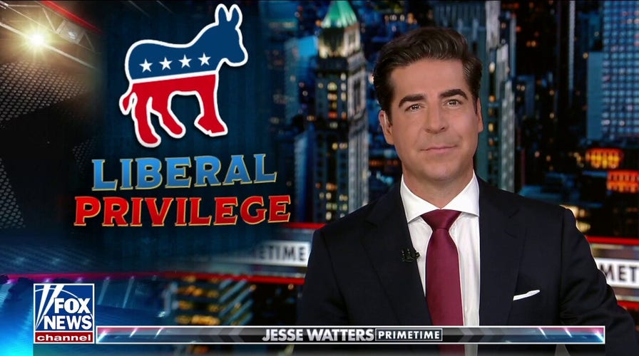 Jesse Watters reveals liberal privilege's benefits in full | Fox News