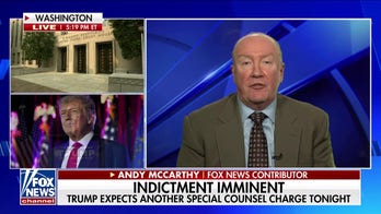 Andy McCarthy: Trump indictment is a proxy for impeachment