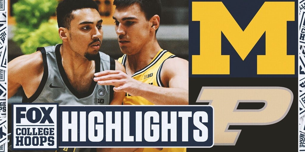 No. 21 Michigan Wolverines vs. No. 11 Purdue Boilermakers Highlights | FOX College Hoops