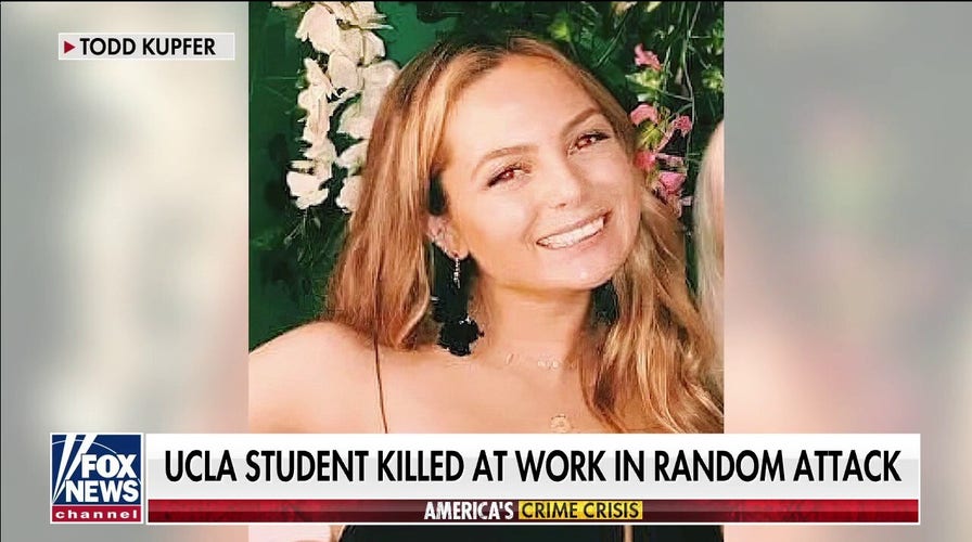 Father Of Slain UCLA Grad Student Speaks Out On 'Fox & Friends': She ...