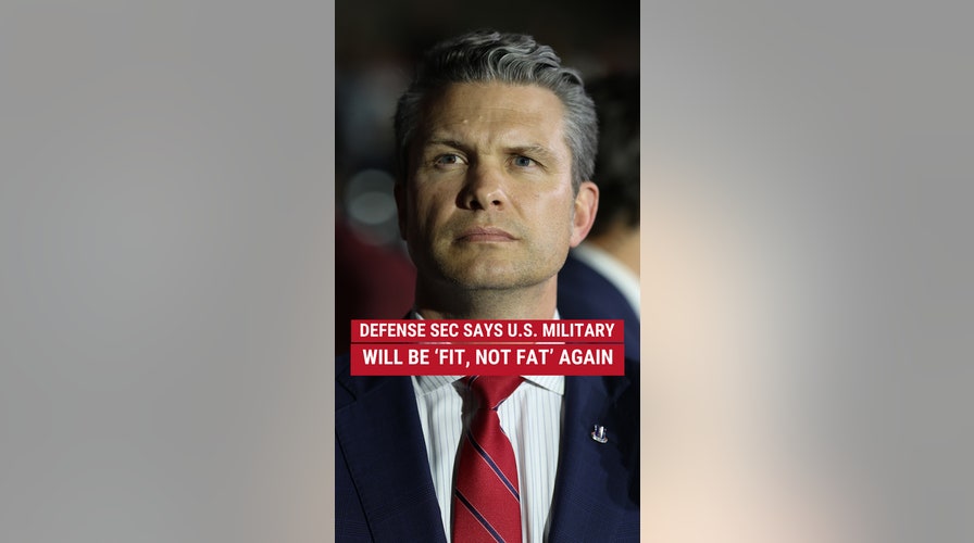 Pete Hegseth: The U.S. military will be "fit, not fat" again