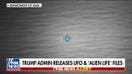 Trump admin releases files on UFOs, alien life in 'world exclusive'