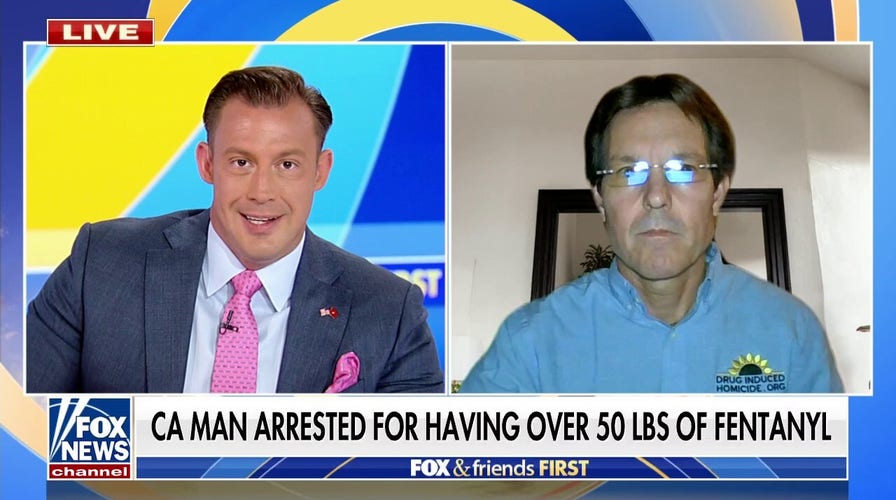 California man arrested for having more than 50 pounds of fentanyl 