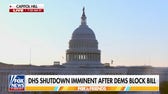 DHS shutdown imminent after Dems block bill