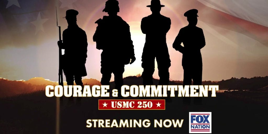 'Courage & Commitment': Fox Nation chronicles the United States Marine Corps from birth to battle