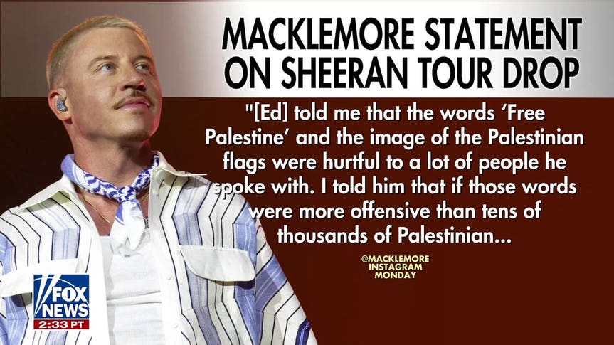 Macklemore ousted from Ed Sheeran tour over Middle East comments