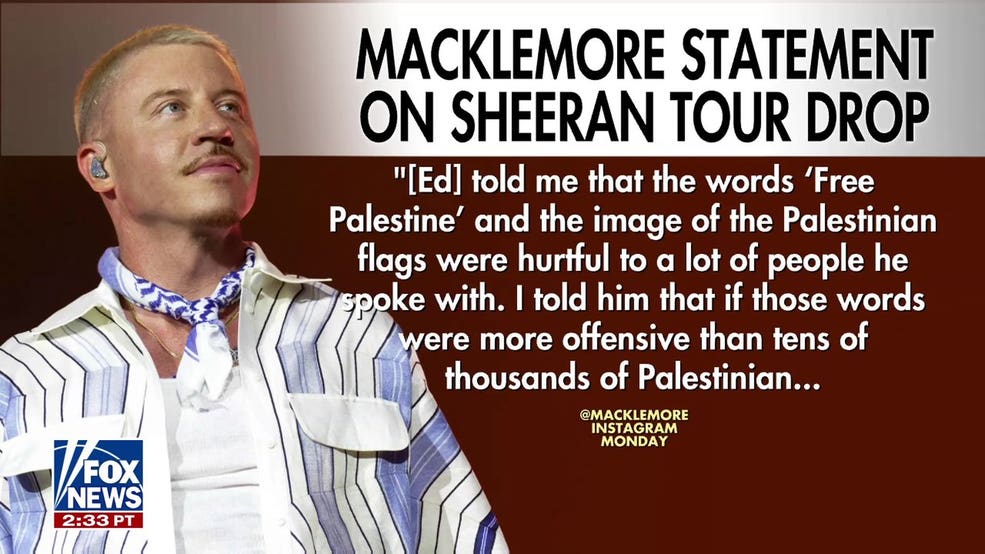 Macklemore ousted from Ed Sheeran tour over Middle East comments