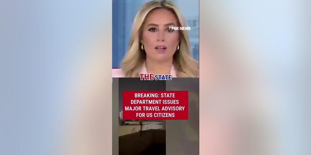 BREAKING: State Department issues MAJOR travel advisory for US citizens