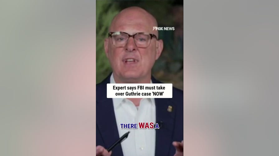 FBI must take over Guthrie case NOW, expert says