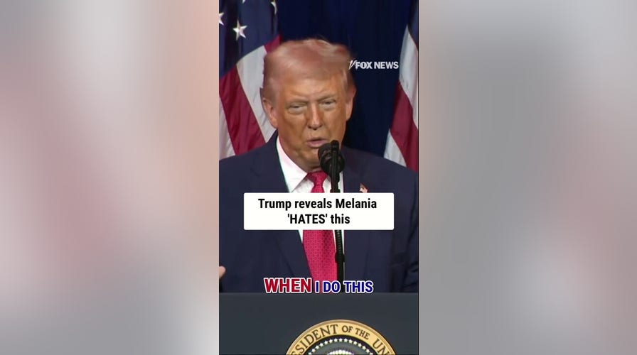 Trump reveals Melania 'HATES' this