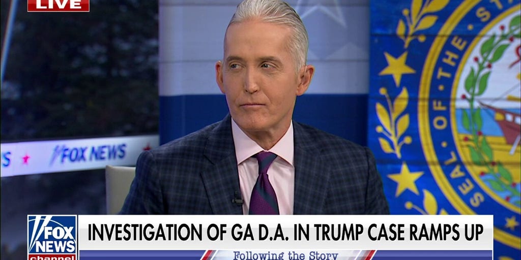 Trey Gowdy Fani Willis is 'damaged goods' Fox News Video