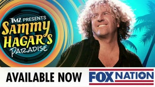 'Sammy Hagar's Paradise' out now on Fox Nation - Fox News