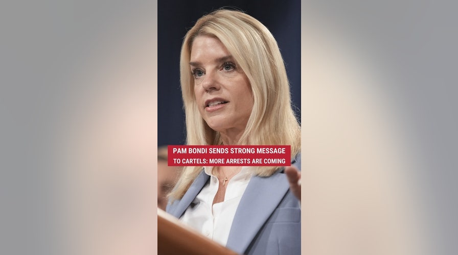 Pam Bondi to drug cartels: "ÐÓ°ÉÊÓÆµ arrests are coming. I guarantee you that."