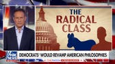 Brian Kilmeade: Democratic socialists want to 'strip America down to the studs'