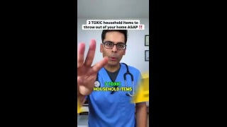 Doctor reveals 3 most toxic household items, says to remove ‘immediately'