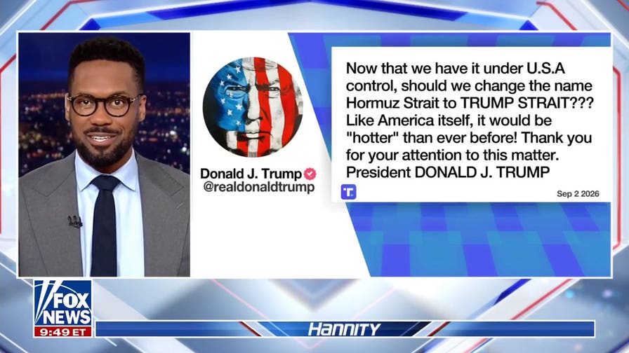 President Trump floats renaming Strait of Hormuz to Trump Strait