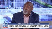 Father explains decision to adopt, foster children after escaping poverty