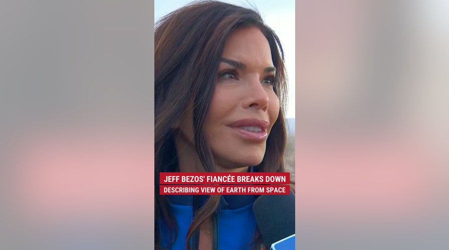 Jeff Bezos’ fiancée Lauren Sánchez gets emotional describing view of Earth from space
