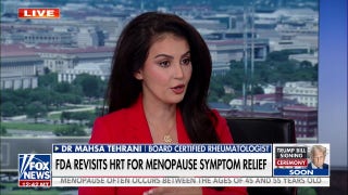 Doctor applauds FDA for revisiting ‘beneficial’ hormone therapy replacement for menopausal women