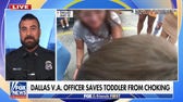 Dallas VA officer rescues choking toddler in heroic bodycam footage