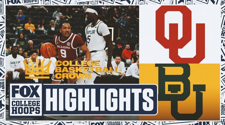 Oklahoma Sooners vs. Baylor Bears The Crown Highlights 🏀 FOX College Hoops