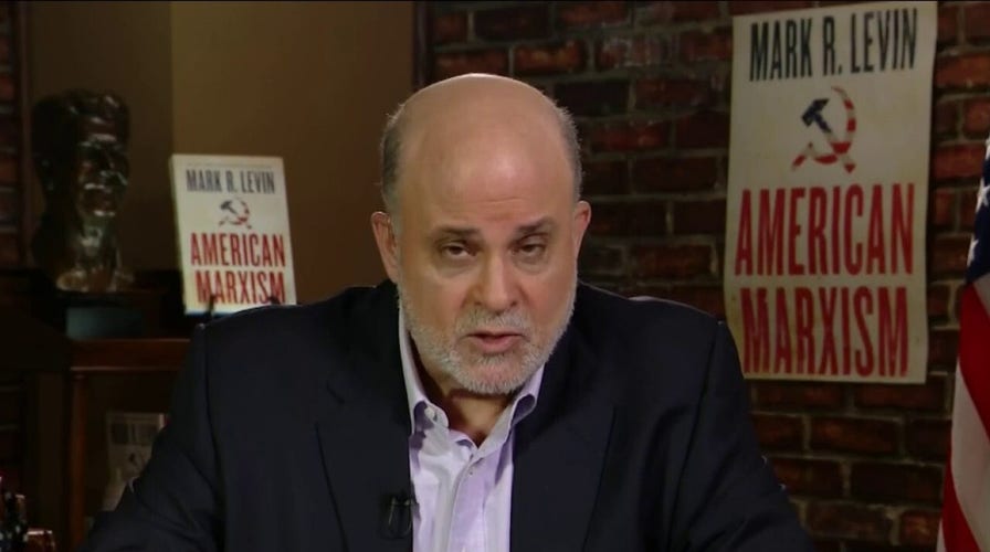 Mark Levin: Parents are told to 'sit down and shut up' as their children are being brainwashed