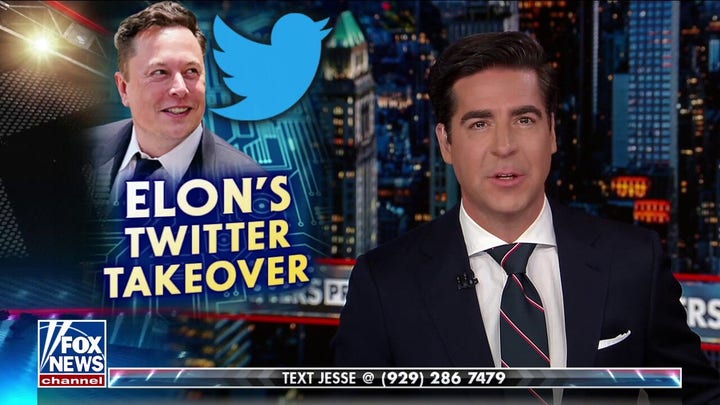 Watters: Elon Musk's Twitter takeover has Democrats terrified of losing their sharp blade