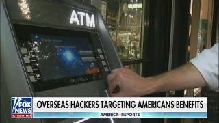 Overseas hackers target American benefits - Fox News