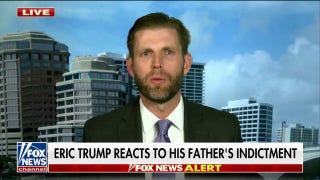 Trump indictment has ‘made a mockery’ of the US legal system: Eric Trump - Fox News