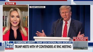 Trump's meeting with VP contenders at RNC meeting indicates party is united around him: Karoline Leavitt - Fox News