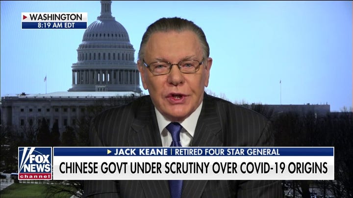 Gen. Jack Keane: China's actions are backfiring as COVID-19 upends world economy