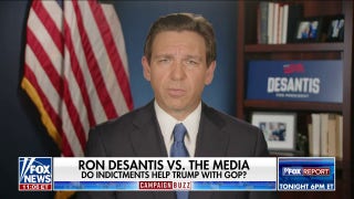Ron DeSantis: The media does not want me to be the nominee  - Fox News