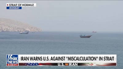 Iran warns US against 'miscalculation' in Strait of Hormuz