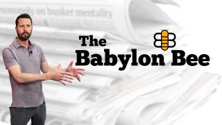 Nearly 100 Babylon Bee punchlines were fulfilled prophecies - Fox News