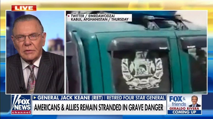 Jack Keane: US should declare Taliban ‘a foreign terrorist organization’
