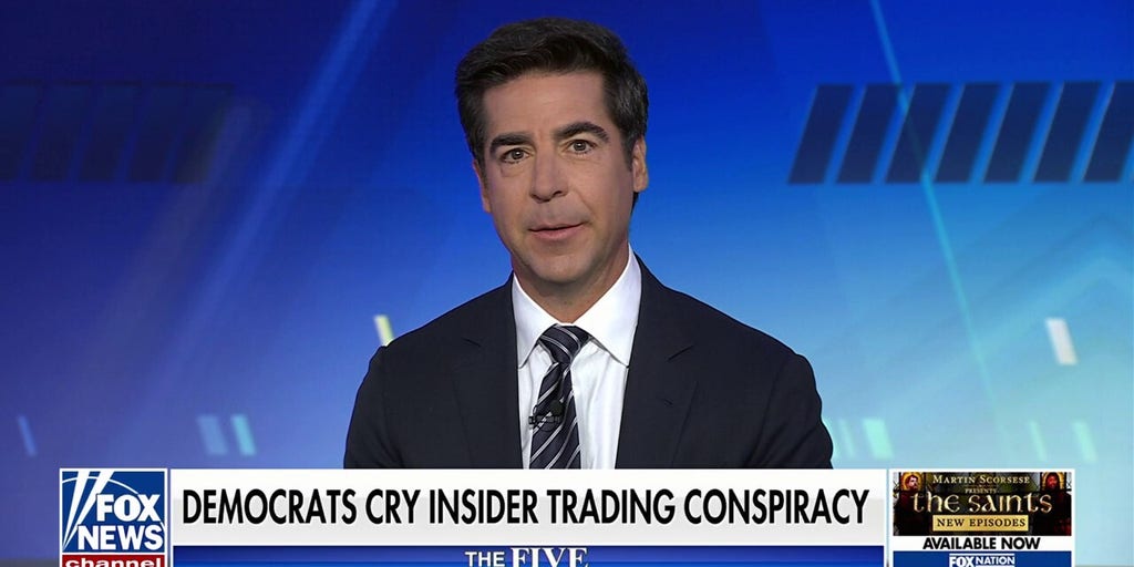Nancy got ‘filthy rich,’ but now Dems want to look at stock manipulation?: Jesse Watters