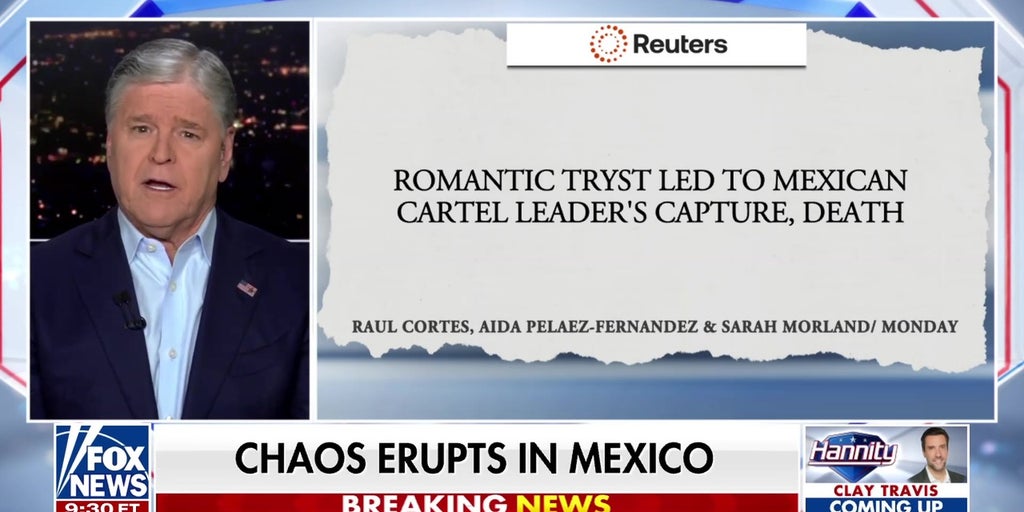 Chaos erupts in Mexico after cartel leader’s death, US 'drug czar' says it was ‘fully a Mexican operation’