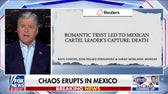 Chaos erupts in Mexico after cartel leader’s death, US 'drug czar' says it was ‘fully a Mexican operation’