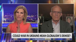Could war in Ukraine mean globalism’s demise? - Fox News