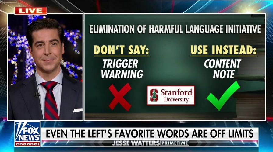 Jesse Watters: When did Stanford become the language police? 
