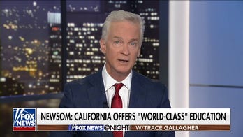 Trace Gallagher to Gavin Newsom: California's education is not as 'world class' as he claims