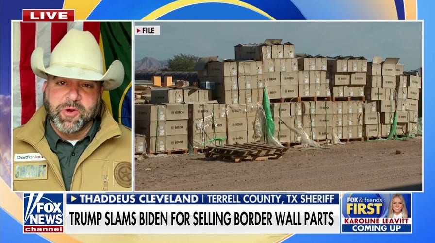 Texas sheriff frustrated with Biden admin for selling border wall parts 