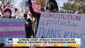 Supreme Court sides with Tennessee's ban on transgender care for minors