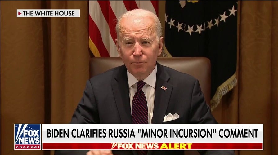 Biden sent diplomats 'scrambling' with Russia 'minor incursion' comment 